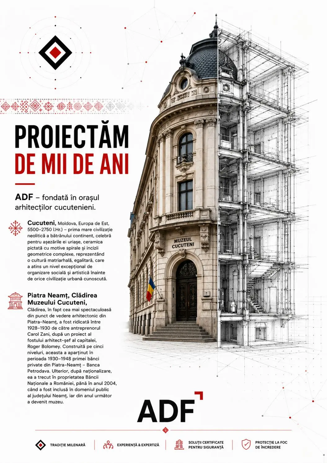 ADF campaign 'We've been designing for millennia' — print poster format with the story of the Cucuteni civilization and the history of the Cucuteni Museum building in Piatra Neamț